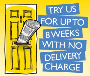 try us for up to eight weeks with no delivery charge